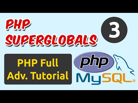 PHP Superglobals | PHP Tutorial | Ch - 3