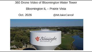 360 Drone Video of Bloomington Water Tower - Bloomington IL