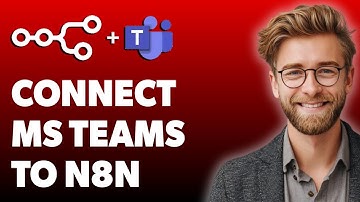 How To Connect Microsoft Teams To N8n - Step By Step [2025 Guide]