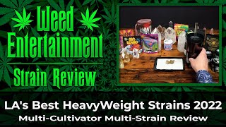 LA's Best HeavyWeight Strains of 2022  -  Strain Review  -  February 2023