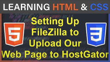 Setting Up FileZilla to Upload Our Web Page to HostGator (2019)
