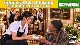 PINAPAKAIN ng WAITRESS ang MATANDANG PULUBI—Hindi niya alam BOSS pala! 