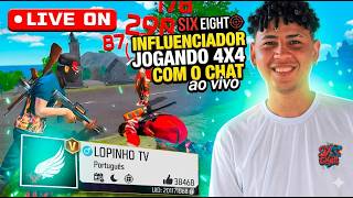 🔥 FREE FIRE AO VIVO - 4X4 E X TREINO COM O CHAT🔥 LOPINHO TV