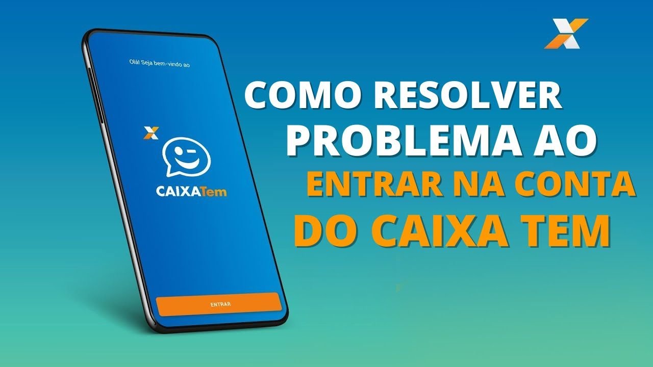 COMO RESOLVER PROBLEMA AO ENTRAR NO APLICATIVO CAIXA TEM - YouTube