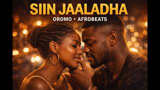 Siin Jaaladha – Oromo Afrobeats Song | African Afrobeats Music screenshot 5