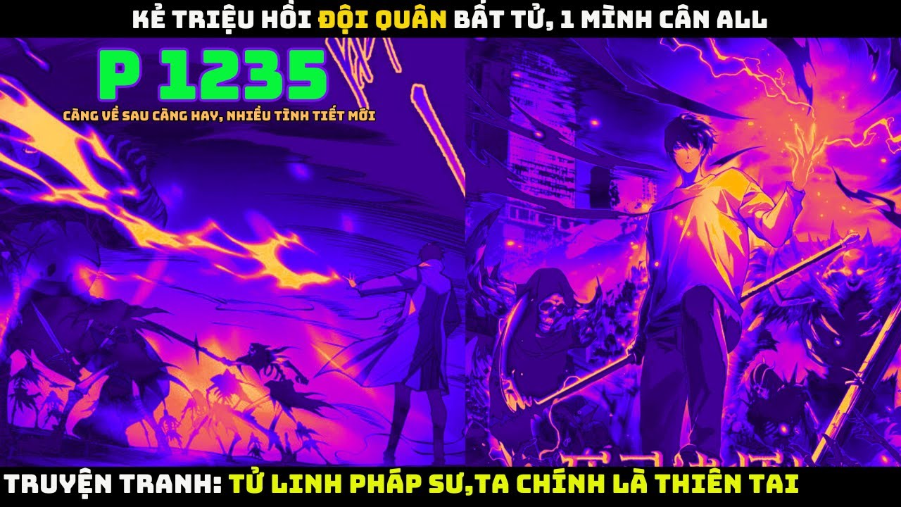 Tử Linh Pháp Sư, Ta Chính Là Thiên Tai P1235 Audio | Pháp Sư Truyền Thuyết Triệu Hồi Đội Quân Bất Tử