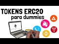 😎 ERC20 TOKENS para dummies en Español 2021 | ¿Qué son, para qué sirven, cómo funcionan? Parte 1/?