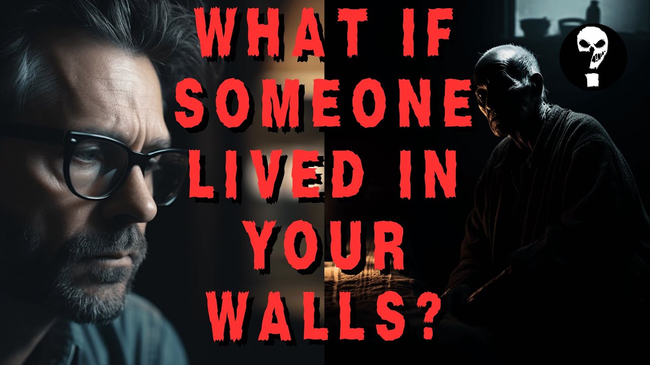 What If.. Someone Lived In Your Walls? - POV: True Horror Story