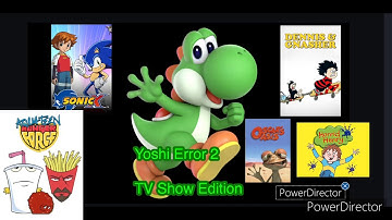 Yoshi Error 2 (TV Show Edition)