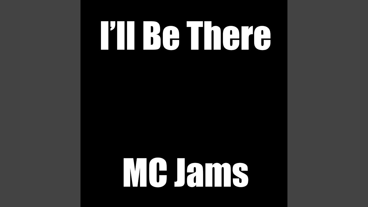 I'll Be There (Instrumental) YouTube