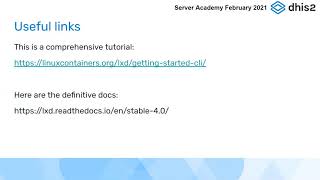 DHIS2 Server Admin Workshop -  LXD and Containers part 2