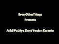 Arikil Pathiye Best Karaoke - Short Version - Oru Murai Vanthu Parthaya Mp3 Song