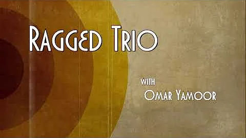 Ragged Trio Aug.12, 2021