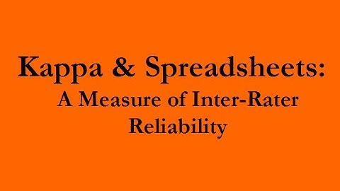 Kappa and Spreadsheets - a Measure of Inter-rater Agreement