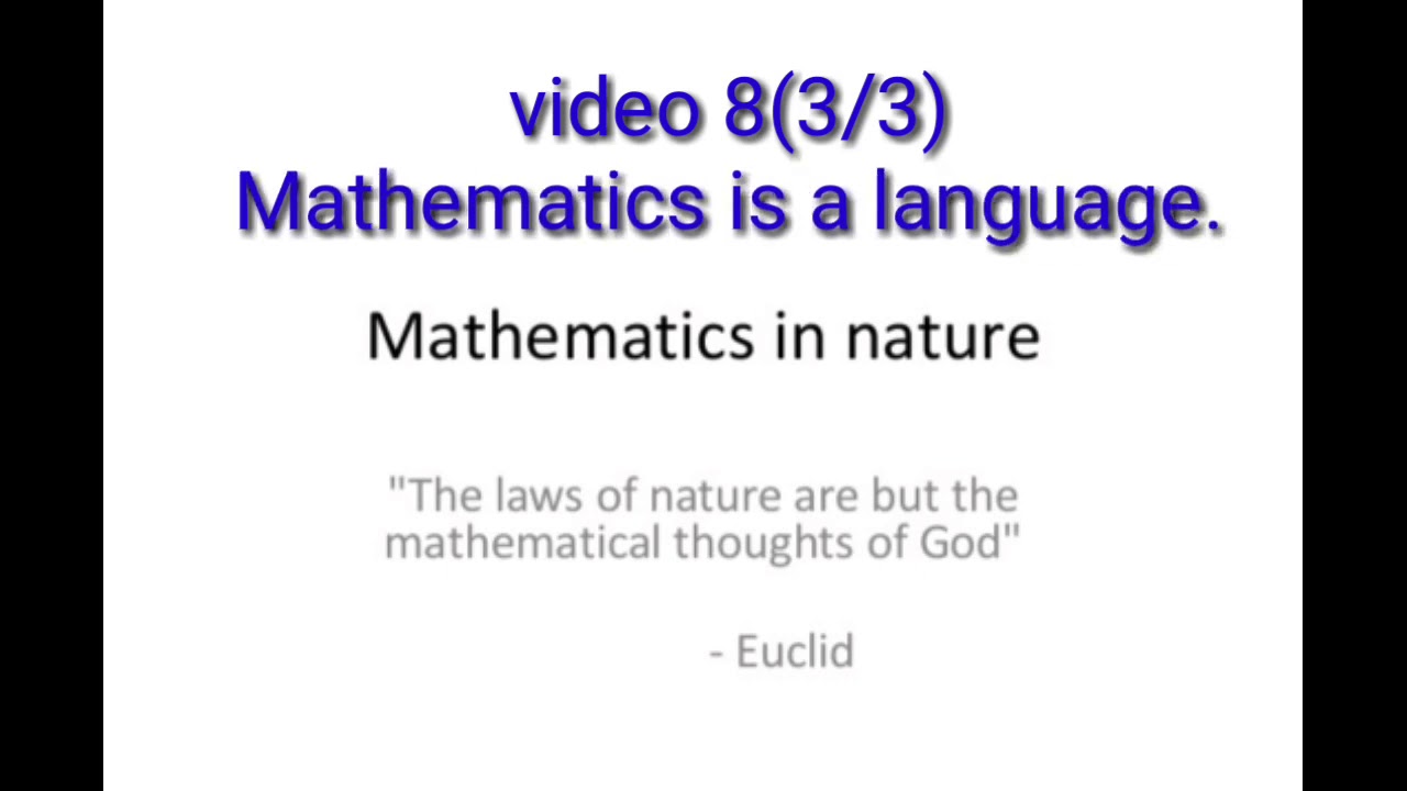 Mathematics is a language. (Part 3/3) YouTube