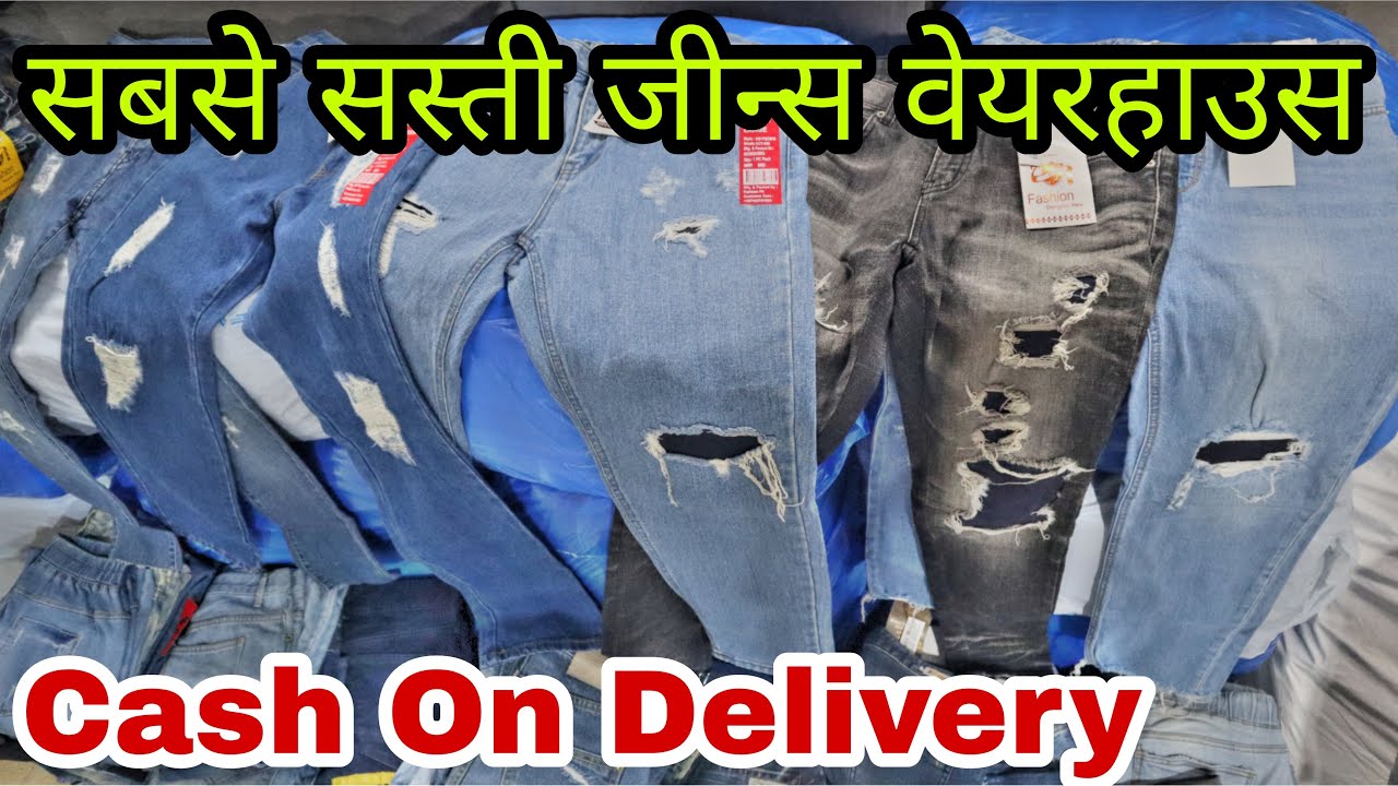 Cheapest Jeans Wholesaler Jeans Wholesale Market In Mumbai Export