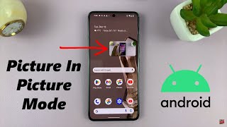 How To Enable Picture In Picture On Android screenshot 1