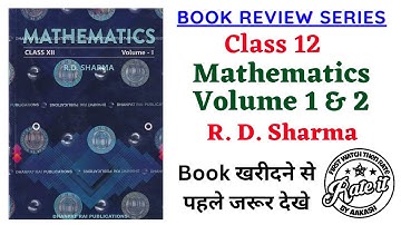 Class 12 Mathematics by R D Sharma Full Book Review in Hindi