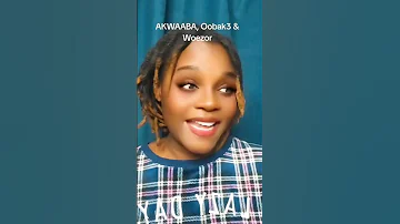 Why Is Akwaaba Oobak3 And Woezor Trending 1 