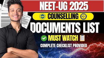 Complete List of Documents required for NEET-UG 2025 Counselling | Must Watch Video