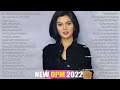 Bagong OPM Ibig Kanta 2022 Playlists - Juris Fernandez, Kyla, Angeline Quinto, Morissette Amon 2022