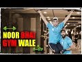 Noor Bhai Gym Wale || It's Pure Hyderabadi Entertainment with Great Message || Shehbaaz Khan