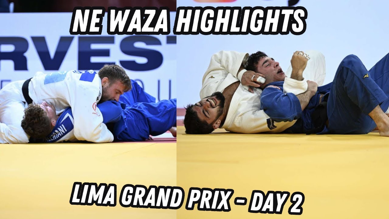 Lima Grand Prix Day 2 - Ne Waza Highlights