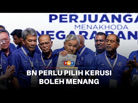 BN perlu pilih kerusi boleh menang, bukan sekadar tanding, kata penganalisis