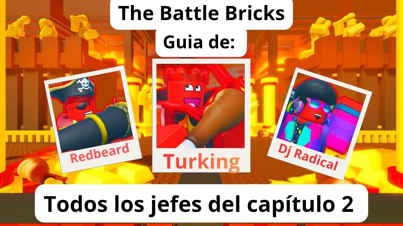 Guia de Todos los Jefes del Capítulo 2 | The Battle Bricks