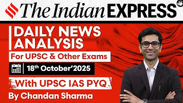Indian Express Analysis | 18th October 2025 | The Indian Express Newspaper Analysis #news