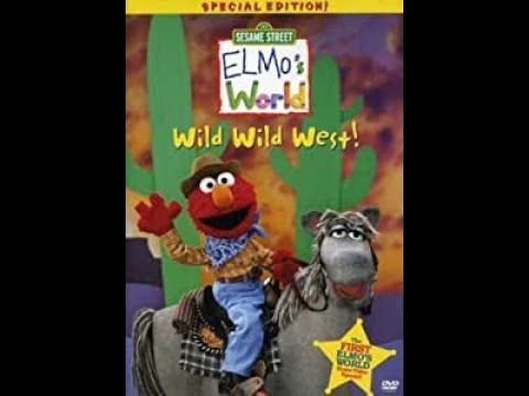 Opening to Elmo's World: Wild Wild West 2001 DVD (60fps) - YouTube