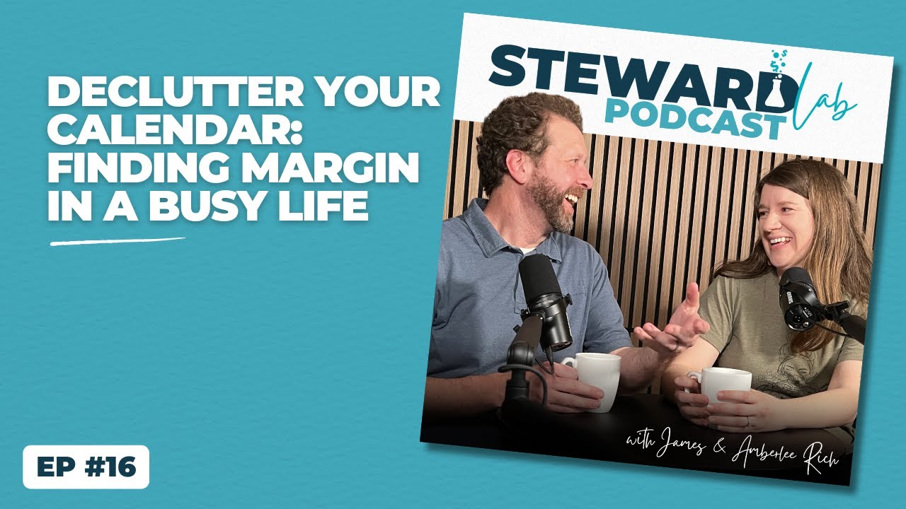 Declutter Your Calendar: Finding Margin in a Busy Life