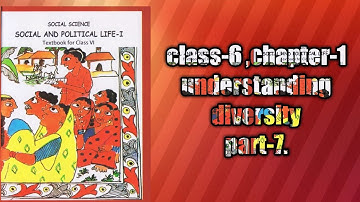 Class-6 ,chapter-1 understanding diversity, (civics).part-7.