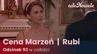 Cena marzeń I Rubi | Odcinek 93 | Cały Odcinek Cena marzeń I Rubi | Odcinek 93 | Cały Odcinek