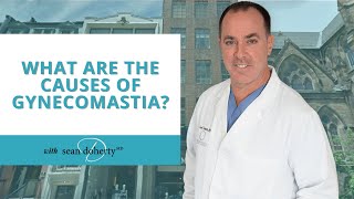 What Are the Causes of Gynecomastia?