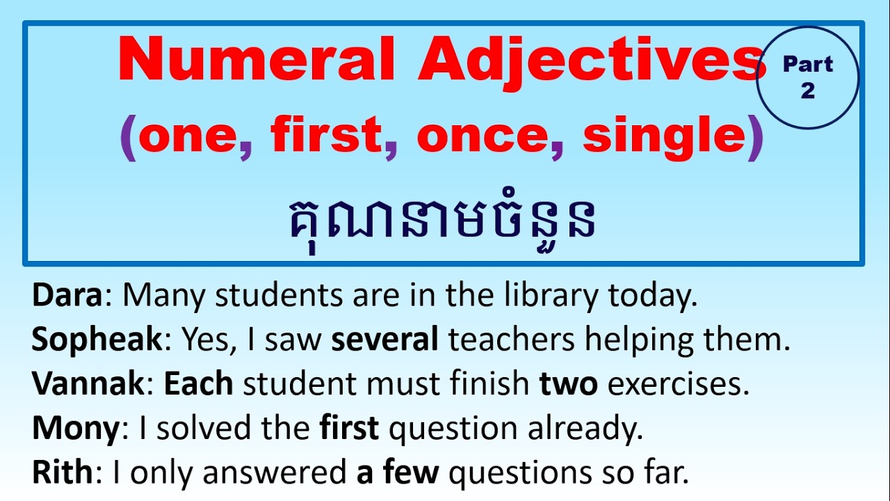 Video 94: គុណនាមចំនួន || Numeral Adjectives (Part 2)