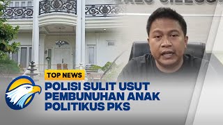 CCTV Rusak, Kasus Pembunuhan Anak Politikus PKS di Cilegon Masih Misteri - [Top News]