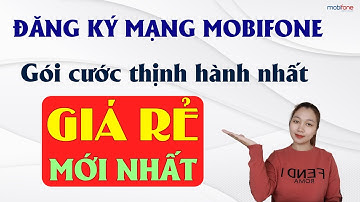 Hướng dẫn đăng ký mạng mobi - Gói cước thịnh hành nhất hiện nay