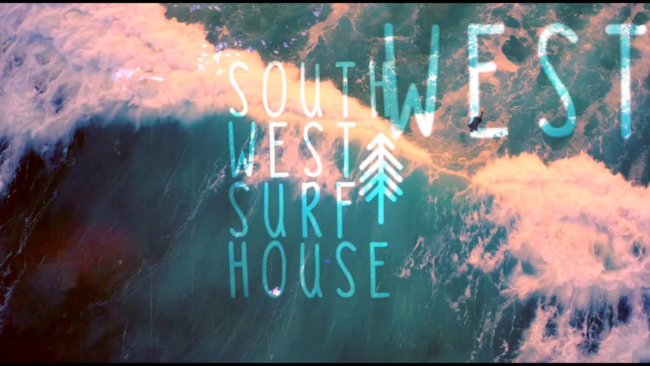 Southwest Surf House 2022