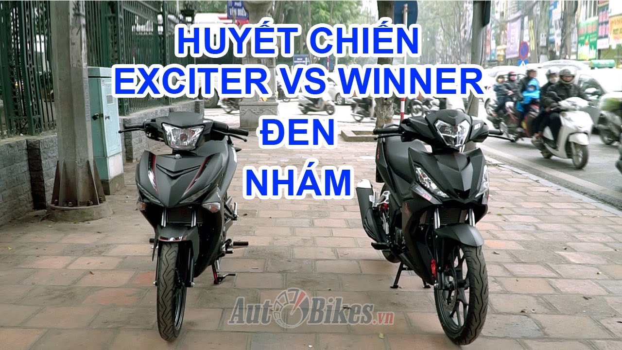 So sánh Winner đen nhám 2018 với Exciter đen nhám. Chọn Yamaha Exciter