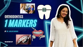 1 markers from ORTHODONTICS and DENTOFACIAL ORTHOPEDICS, final year BDS