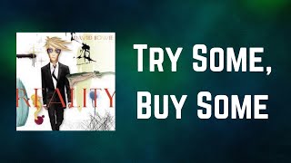 David Bowie - Try Some, Buy Some (Lyrics)