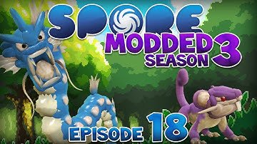 SPORE: Modded - POKEMON?! | Ep18 Season3 - Spore Space Stage