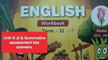2nd std term-2 mottu English workbook unit-5, 6 and summative assessment key answers …2025-26
