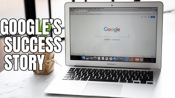 Google’s Success Story: How Two Students Changed the Internet Forever
