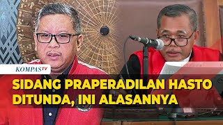 [FULL] Alasan Sidang Praperadilan Hasto Terkait Penetapan Tersangka KPK Kasus Harun Masiku Ditunda
