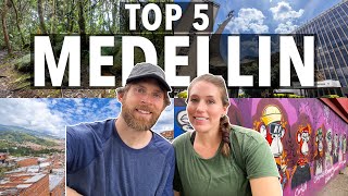 TOP 5 THINGS TO DO IN MEDELLIN COLOMBIA | Our personal favorites