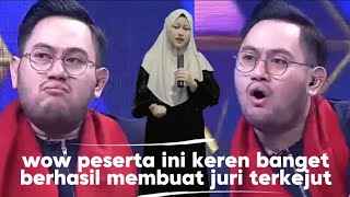 Sholawat Bismillah keren banget peserta ini berhasil membuat juri terkejut 😲