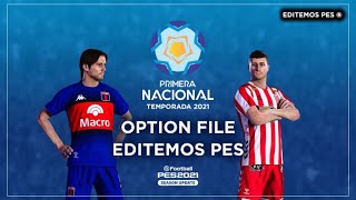 eFootball PES 2021 - Option File Primera Nacional 2021 (PS4 - PS5 - PC) 100% GRATUITO