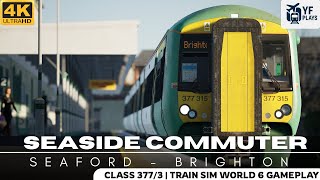 Train Sim World 6 | East Coastway: Seaford - Brighton | Seaside Commuter | Class 377/3